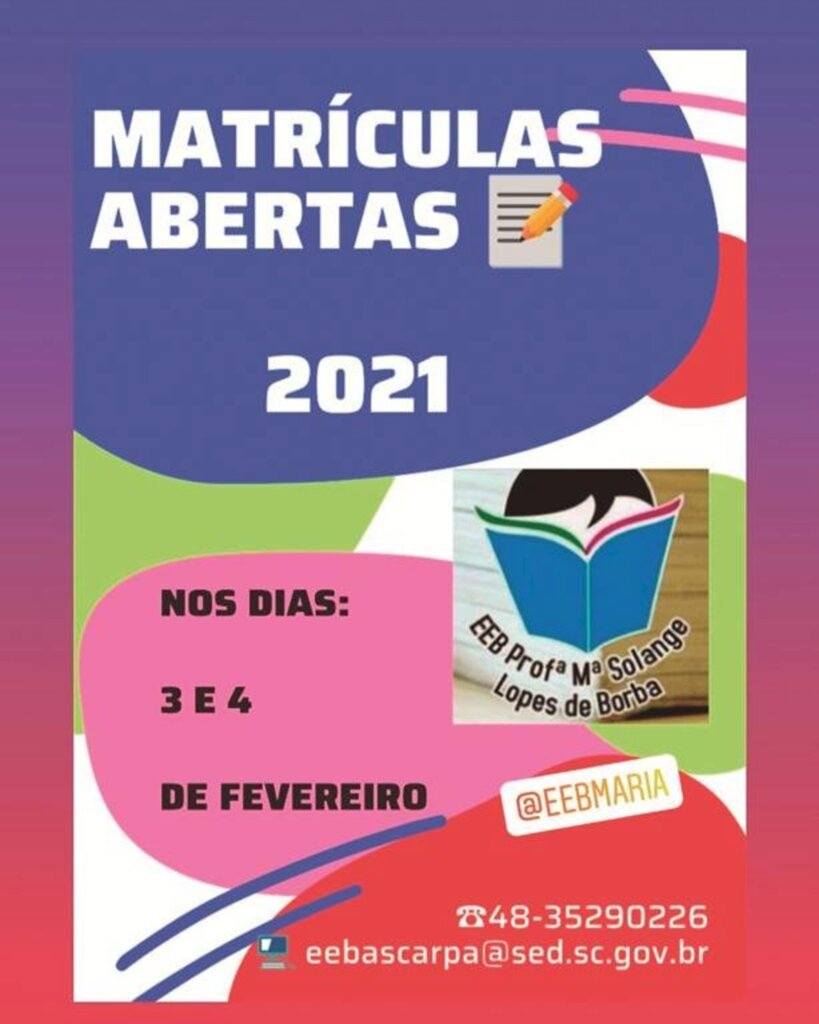 MATRÍCULAS NA  EEB PROFª. MARIA  SOLANGE ENCERRAM NESTA SEXTA-FEIRA (05)