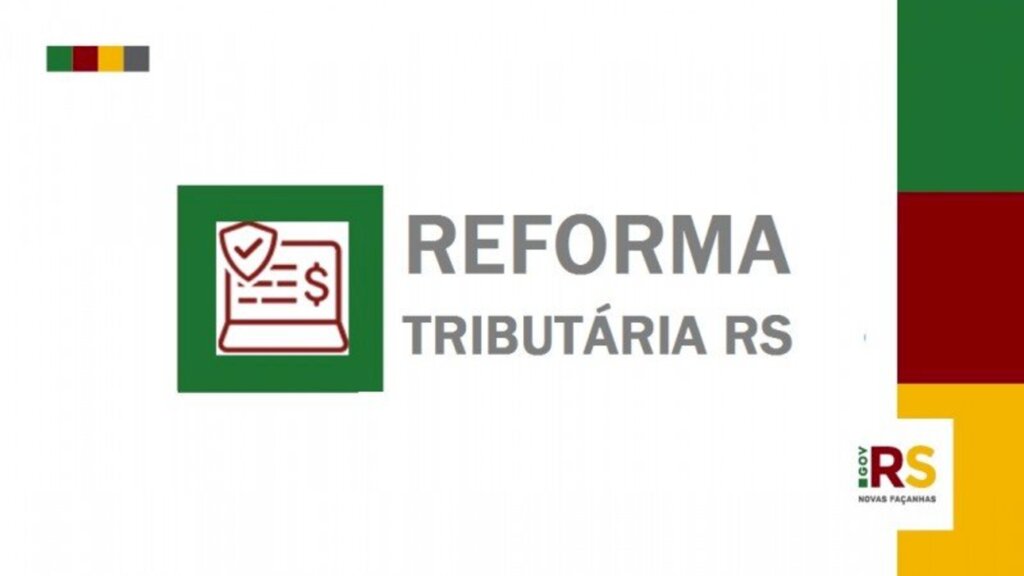 REFORMA MANTERÁ CARGA TRIBUTÁRIA GAÚCHA NOS PATAMARES ATUAIS