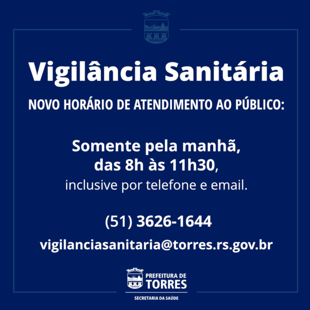 VIGILÂNCIA SANITÁRIA DE TORRES FAZ ATENDIMENTO AO PÚBLICO PELA MANHÃ