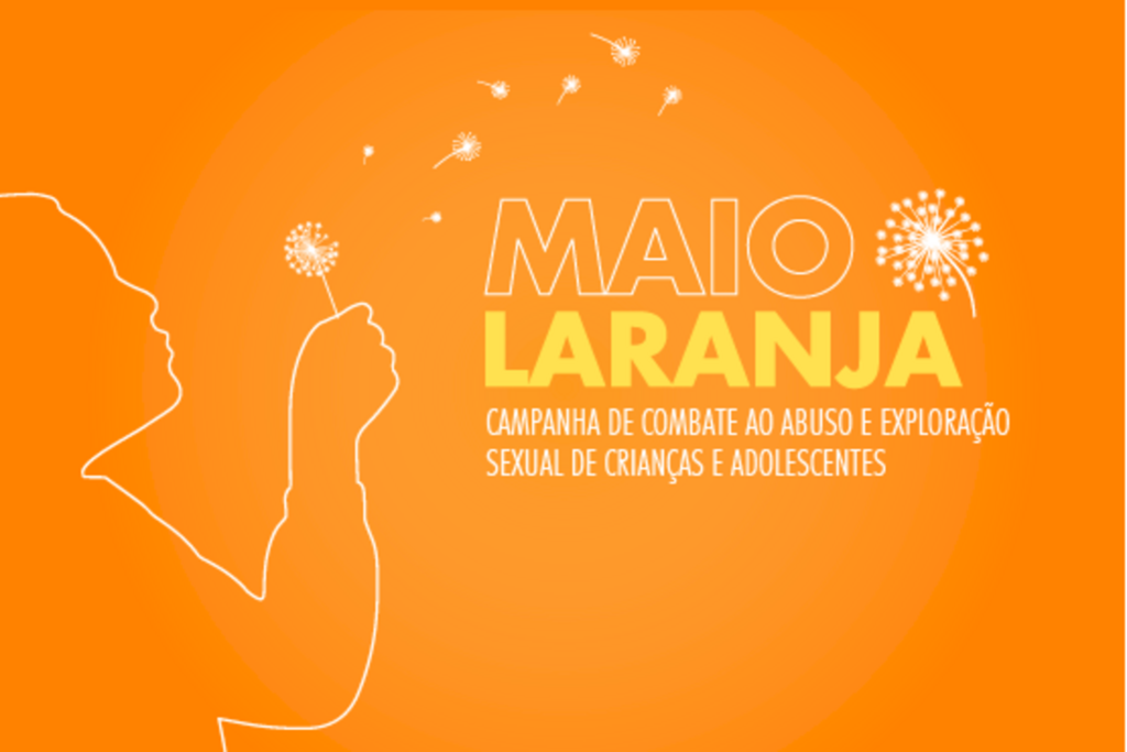 MAIO LARANJA: CEIJ DISPONIBILIZA SITE COM INFORMAÇÕES PARA COMBATER ABUSO SEXUAL INFANTO-JUVENIL