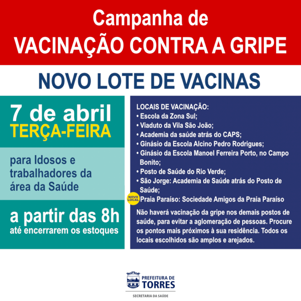 PREFEITURA DE TORRES REINICIA CAMPANHA DE VACINAÇÃO DA GRIPE NA PRÓXIMA TERÇA-FEIRA (07)