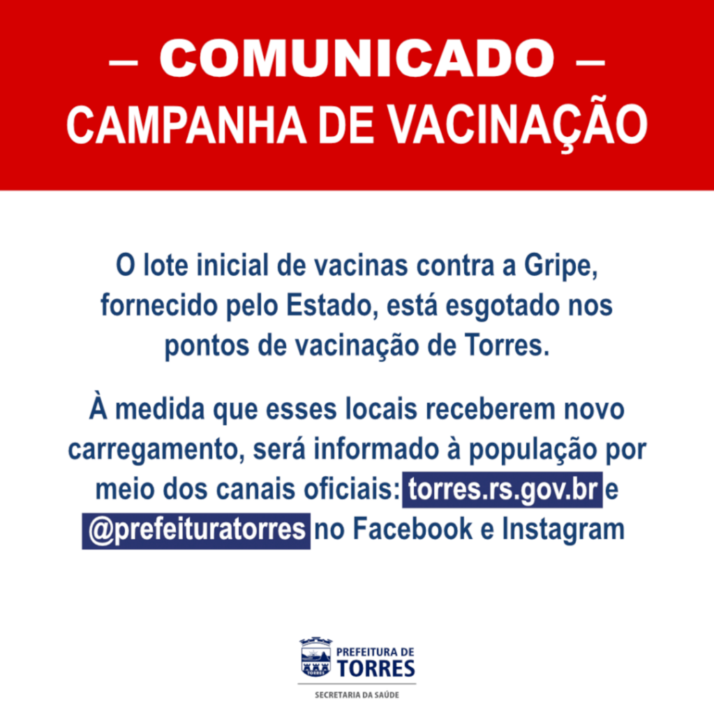 PREFEITURA DE TORRES EMITE COMUNICADO SOBRE A CAMPANHA DE VACINAÇÃO DA GRIPE