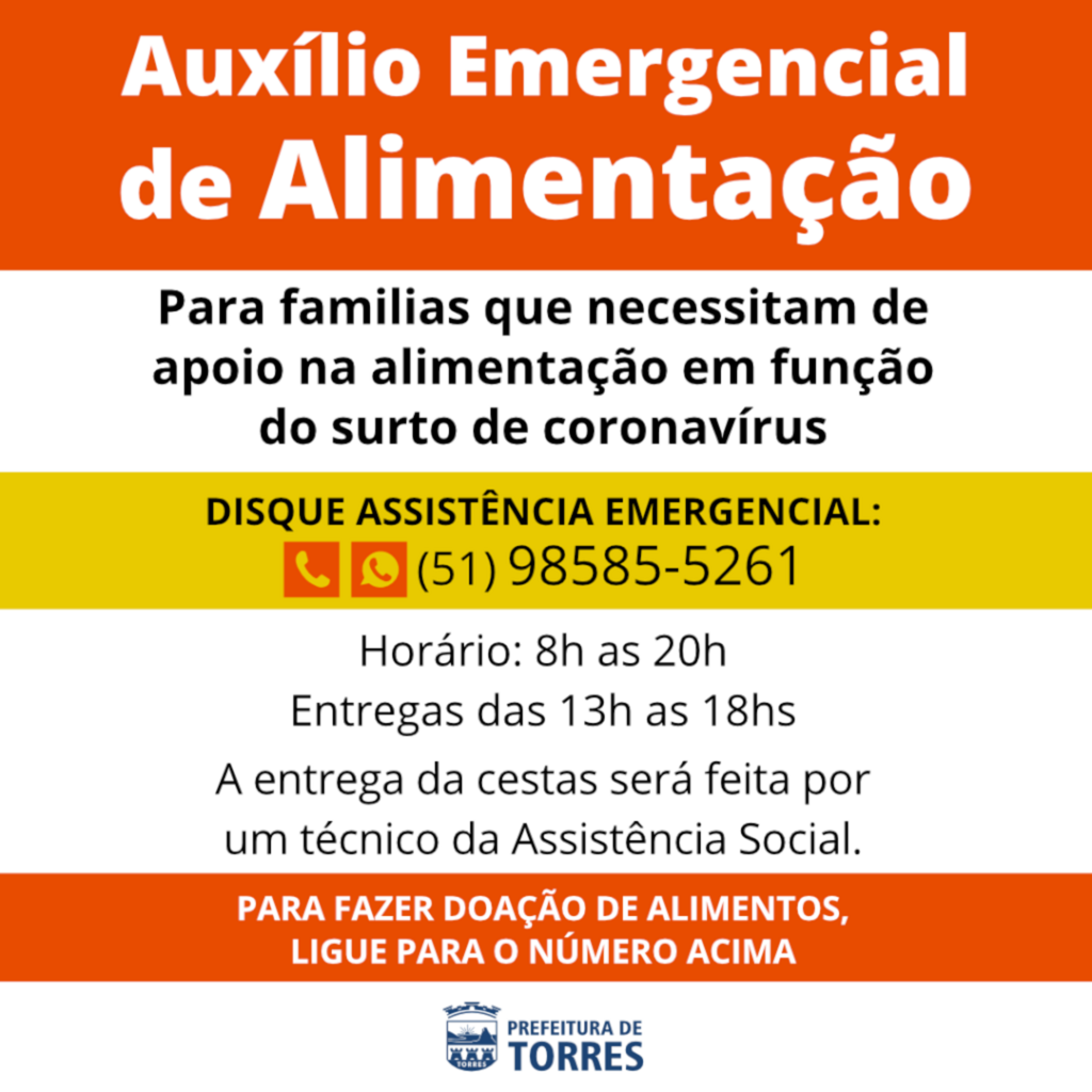 PREFEITURA DE TORRES LANÇA O DISQUE ASSISTÊNCIA EMERGENCIAL PARA ALIMENTAÇÃO