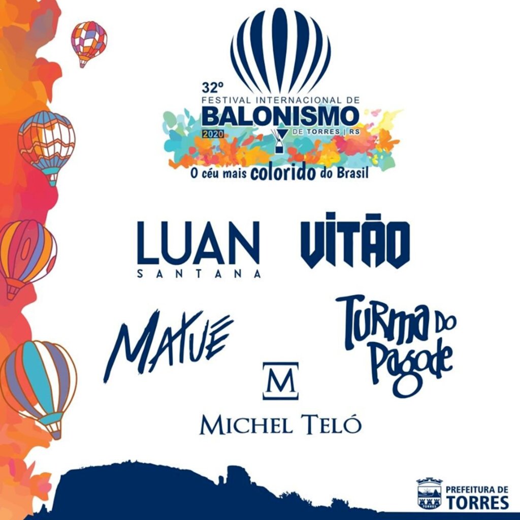 DIVULGADOS OS SHOWS DO 32º FESTIVAL INTERNACIONAL DE BALONISMO
