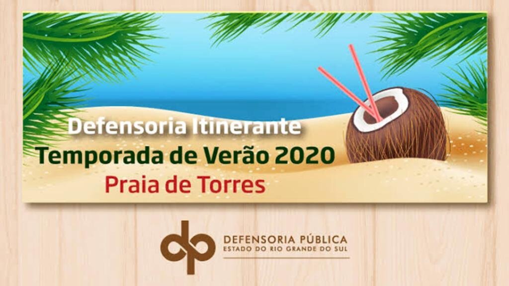 PROJETO ITINERANTE DA DEFENSORIA PÚBLICA ESTÁ NO PARQUE DA GUARITA EM TORRES