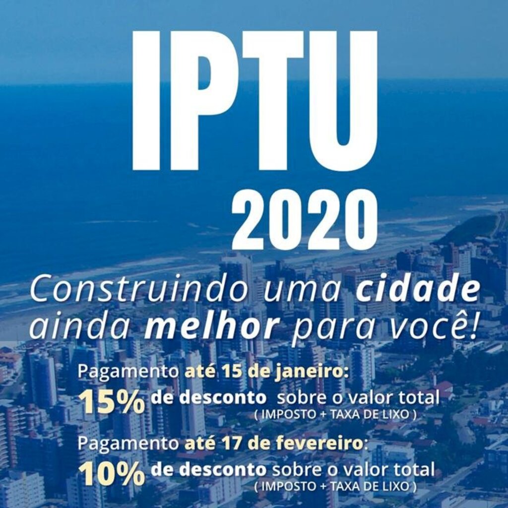 IPTU 2020 TEM DESCONTO DE 15%  ATÉ 15 DE JANEIRO EM TORRES