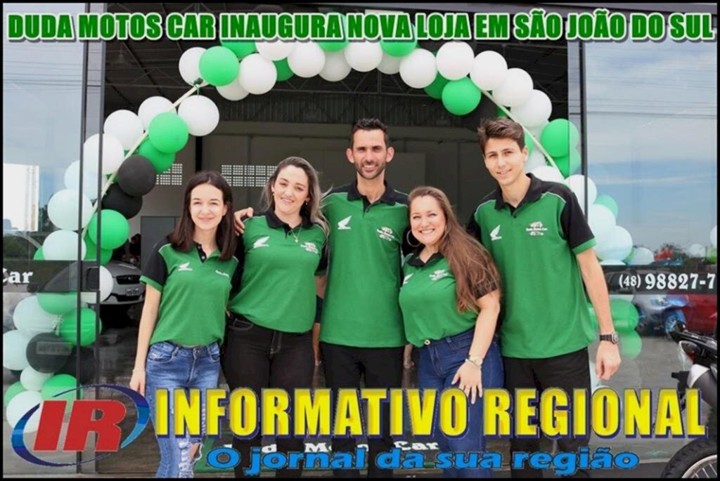 DUDA MOTOS CAR  INAUGURA NOVA LOJA  EM SÃO JOÃO DO SUL