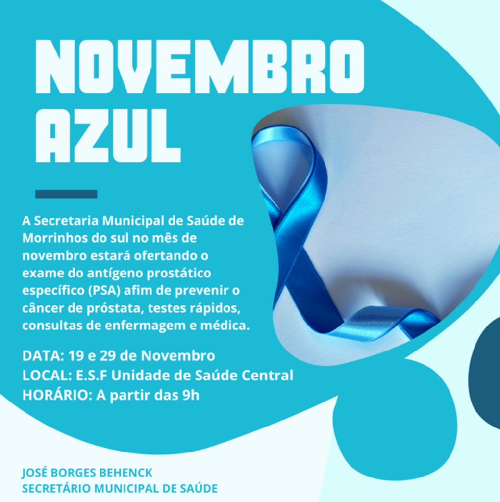 SECRETARIA DE SAÚDE DE MORRINHOS DO SUL  PROMOVE CAMPANHA DO NOVEMBRO AZUL