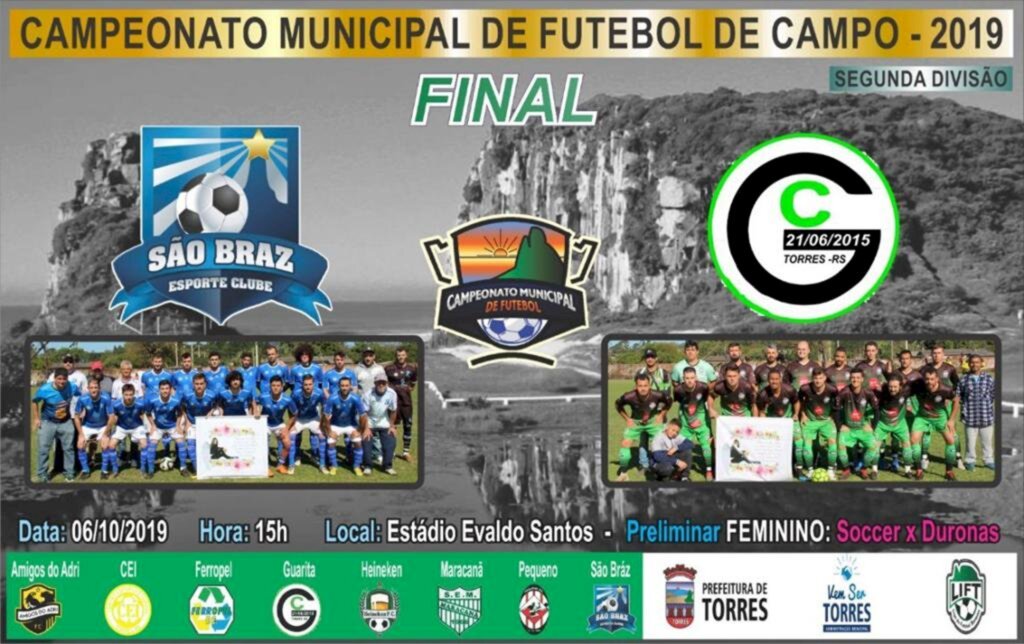 E.C. SÃO BRAZ E GUARITA CLUB ESTÃO NA FINAL DA 2ª DIVISÃO DO CAMPEONATO MUNICIPAL DE TORRES
