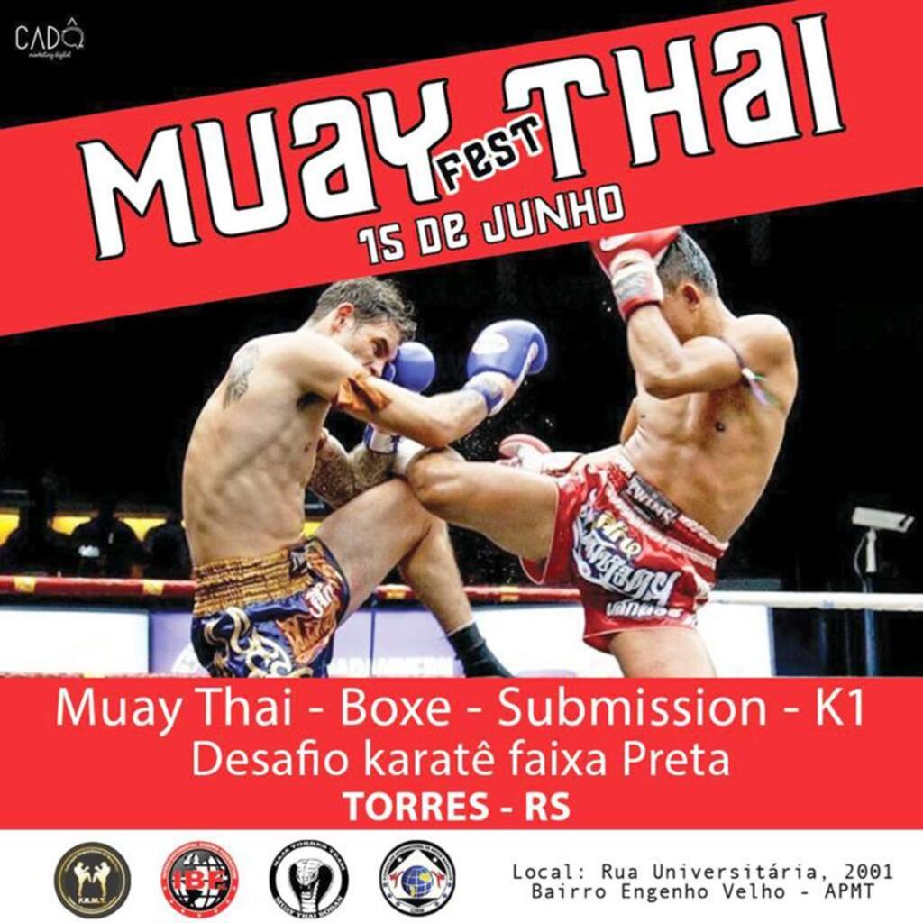 DIA 15 DE JUNHO TORRES SEDIA  O MUAY FEST THAI
