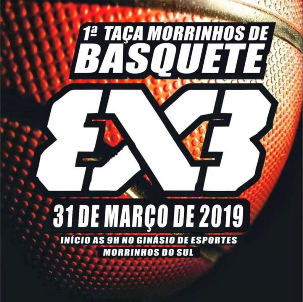 MUNICÍPIO DE MORRINHOS DO SUL SEDIA TAÇA BASQUETE 3X3  NESTE DOMINGO (31)