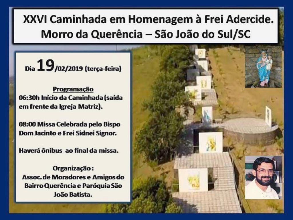 XXVII CAMINHADA  EM HOMENAGEM AO  FREI ADERCIDE ACONTECE NA TERÇA-FEIRA (19)