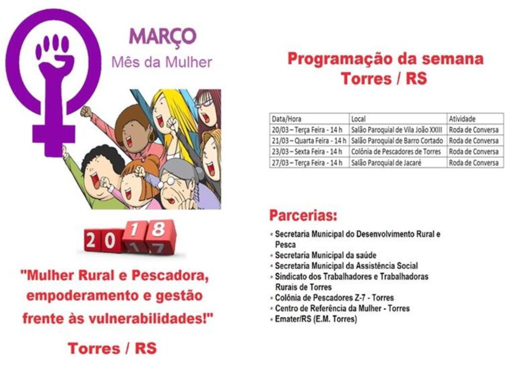 TORRES REALIZA PROGRAMAÇÃO ESPECIAL DIRIGIDA À TRABALHADORA  RURAL E PESCADORA NO MÊS DA MULHER