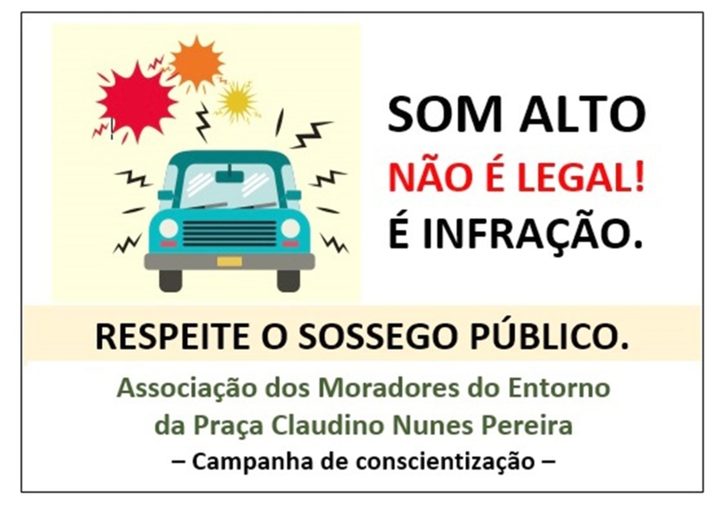MORADORES DE TORRES REALIZAM CAMPANHA CONTRA O SOM ALTO