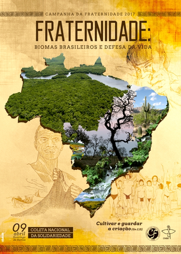 CAMPANHA DA FRATERNIDADE 2017  REFLETE SOBRE O MEIO AMBIENTE