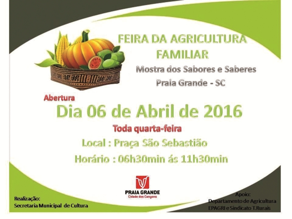 TODA QUARTA TEM FEIRA DA AGRICULTURA FAMILIAR EM PRAIA GRANDE