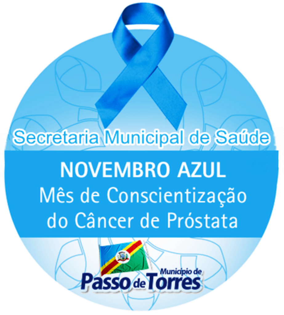 NOVEMBRO AZUL  CAMPANHA DE COMBATE AO CÂNCER DE PRÓSTATA CONTINUA