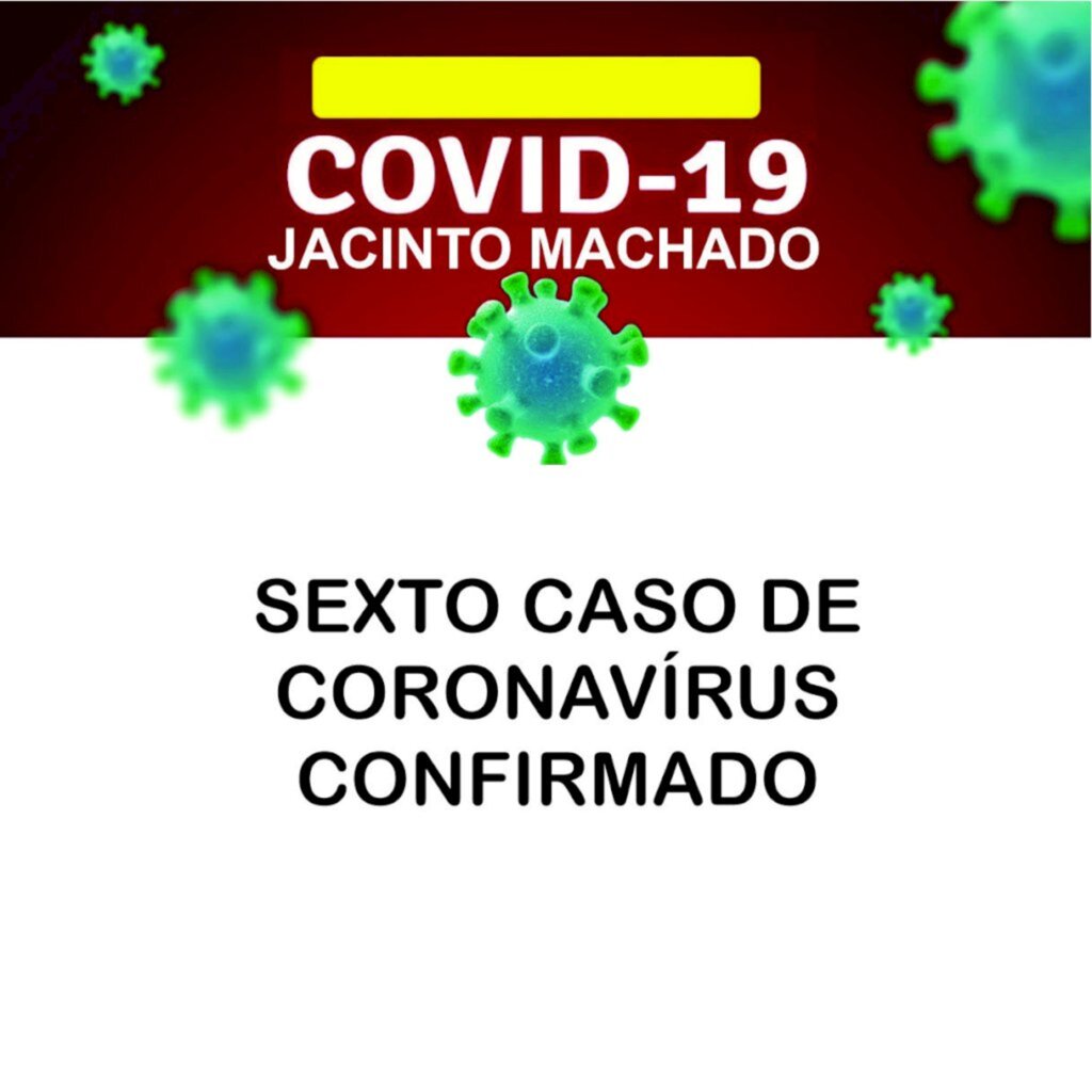 MULHER DE 53 ANOS É O SEXTO CASO DE CORONAVÍRUS EM JACINTO MACHADO