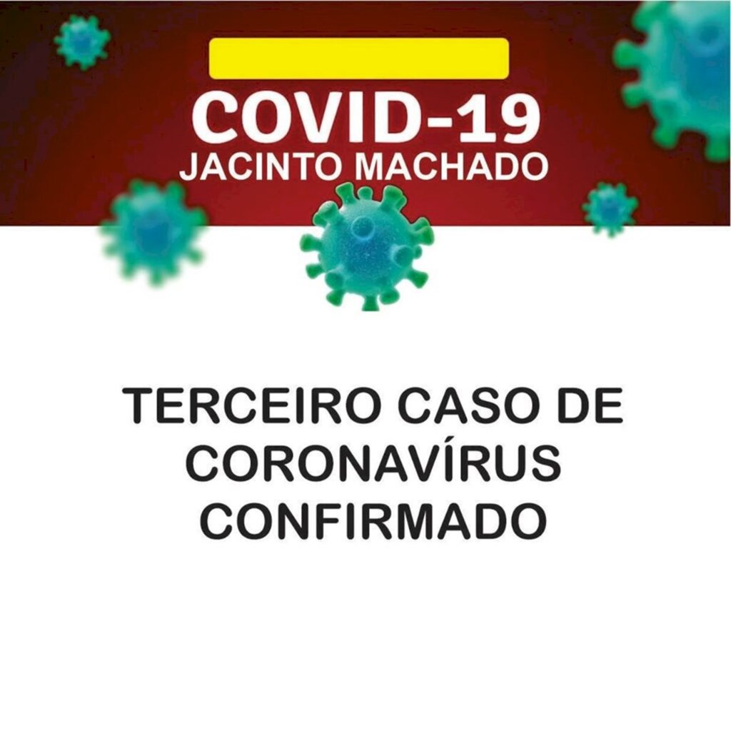 CORONAVÍRUS EM JACINTO MACHADO: TERCEIRO CASO É CONFIRMADO NA CIDADE
