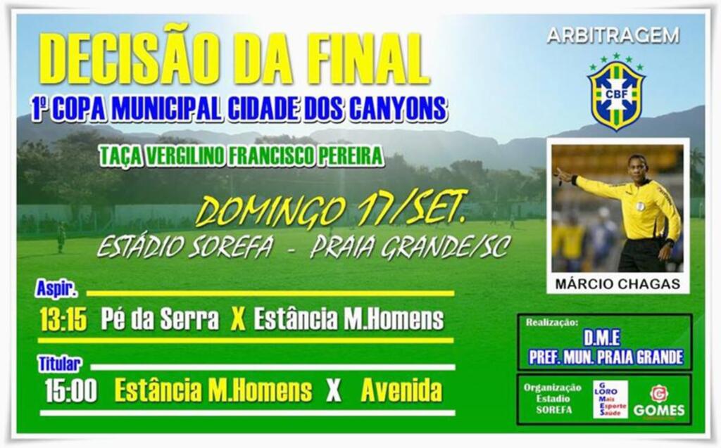 MÁRCIO CHAGAS APITA A GRANDE FINAL DA 1ª COPA MUNICIPAL CIDADE DOS CANYONS NO DOMINGO (17)
