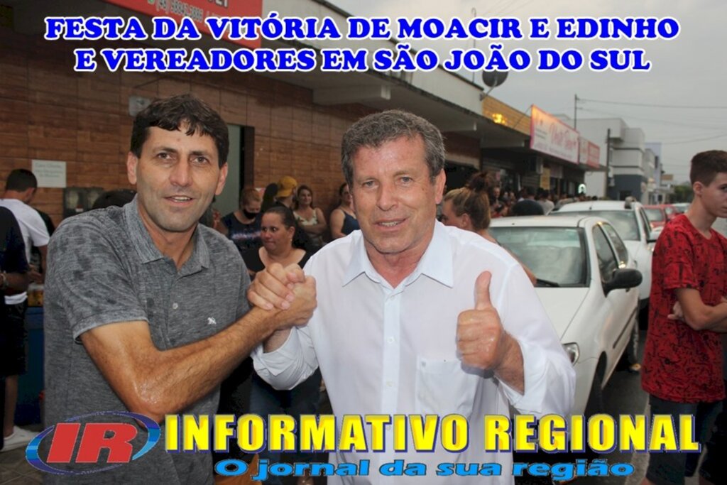 MOACIR E EDINHO E VEREADORES FAZEM A FESTA DA VITÓRIA NAS ELEIÇÕES EM SÃO JOÃO DO SUL