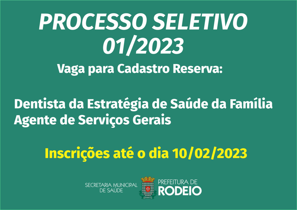 PROCESSO SELETIVO 01/2023
O MUNICÍPIO DE RODEIO, faz saber a quem possa interessar que realizará PROCESSO SELETIVO.