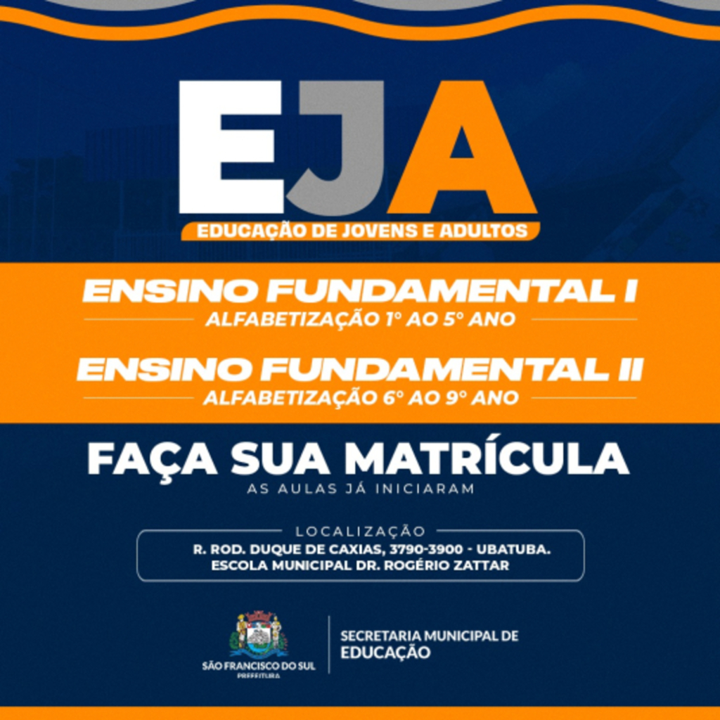 Inscrições abertas: Aulas do programa “Educação de Jovens e Adultos” (EJA), já iniciaram em SFS