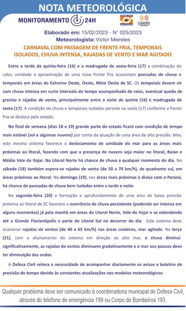 CARNAVAL COM PASSAGEM DE FRENTE FRIA, TEMPORAIS ISOLADOS, CHUVA INTENSA, RAJADAS DE VENTO E MAR AGITADO