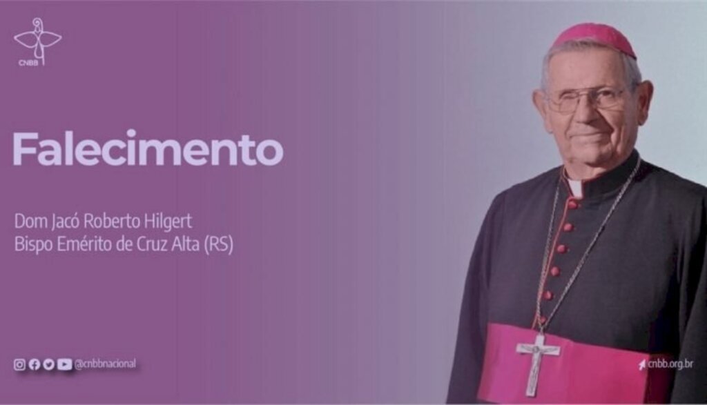 Morre Dom Jacó Roberto Hilgert, bispo emérito de Cruz Alta