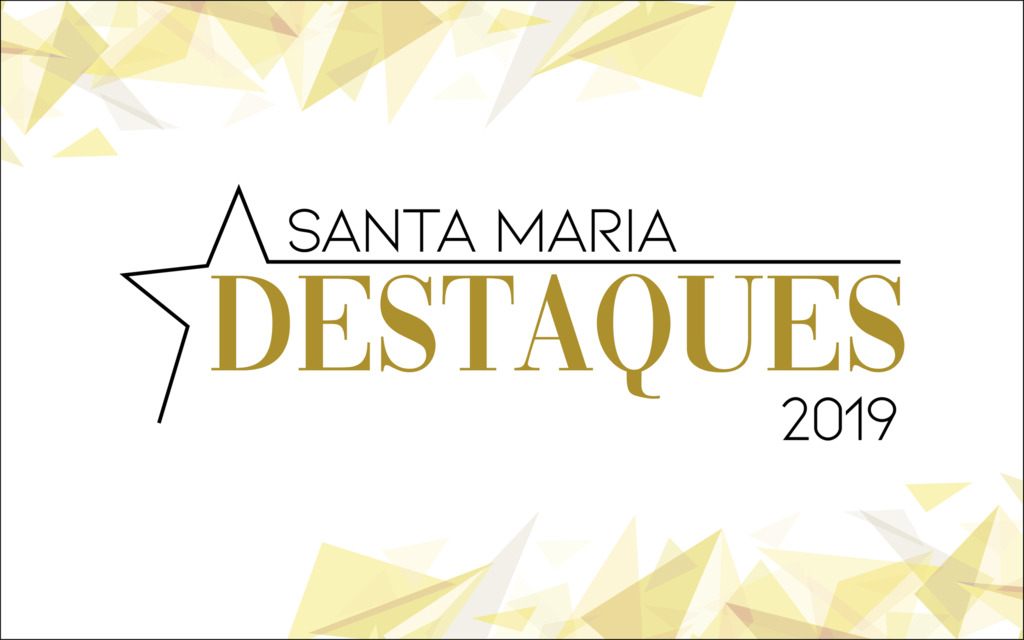título imagem E-BOOK: conheça os 35 premiados no Santa Maria Destaques 2019