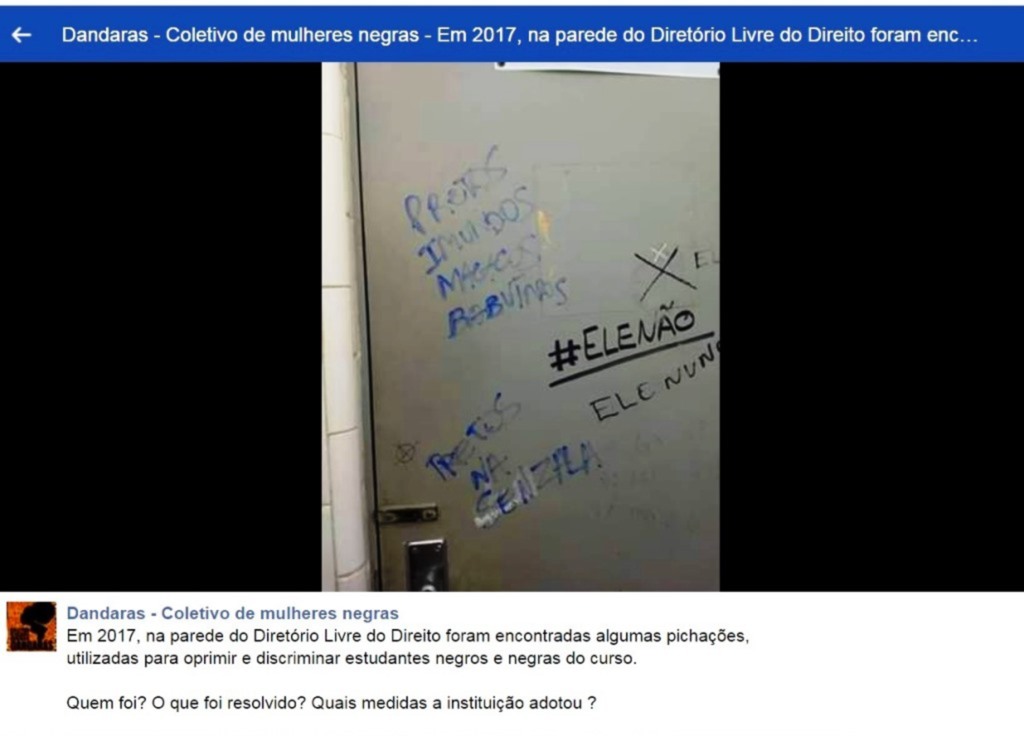 Reprodução - Dandaras - Coletivo de mulheres negras publicou em sua página do Facebook inscrição racista feita em banheiro da Biblioteca Central