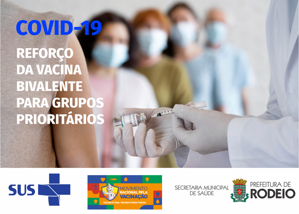 VACINAÇÃO COVID-19 EM RODEIO - VACINA BIVALENTE