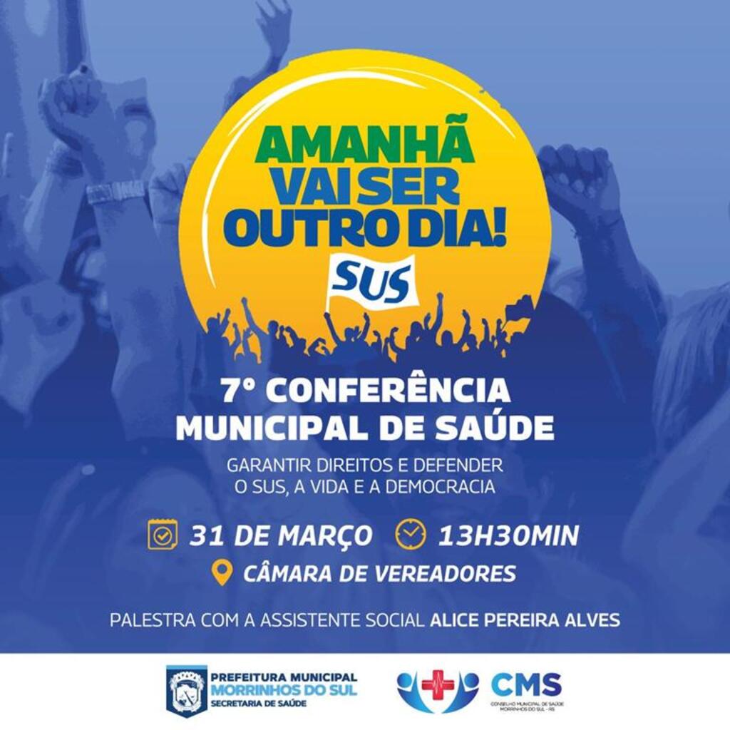 7ª CONFERÊNCIA MUNICIPAL DE SAÚDE SERÁ REALIZADA EM MORRINHOS DO SUL