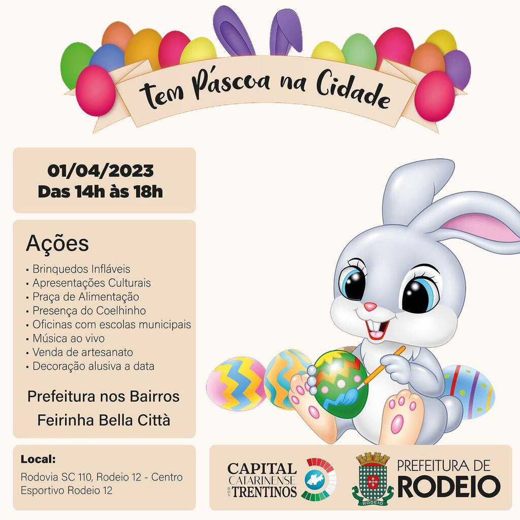NO PRIMEIRO FINAL DE SEMANA DE ABRIL TEM PÁSCOA NA CIDADE