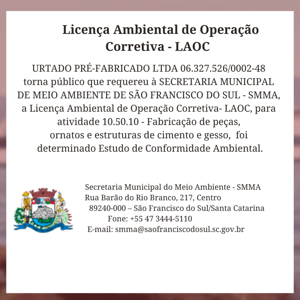 São Francisco do Sul: Licença Ambiental de Operação Corretiva - LAOC