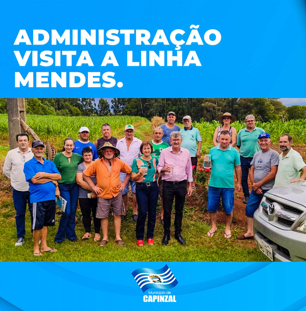 Administração Municipal de Capinzal visita Linha Mendes