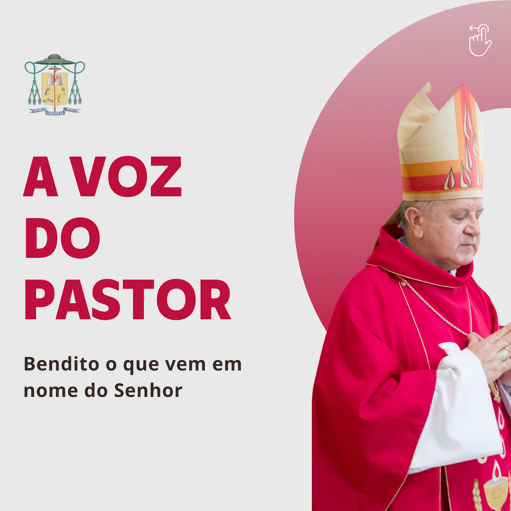 PALAVRAS DO BISPO: Por Dom Jaime Pedro Kohl Bispo de 
Osório (RS)