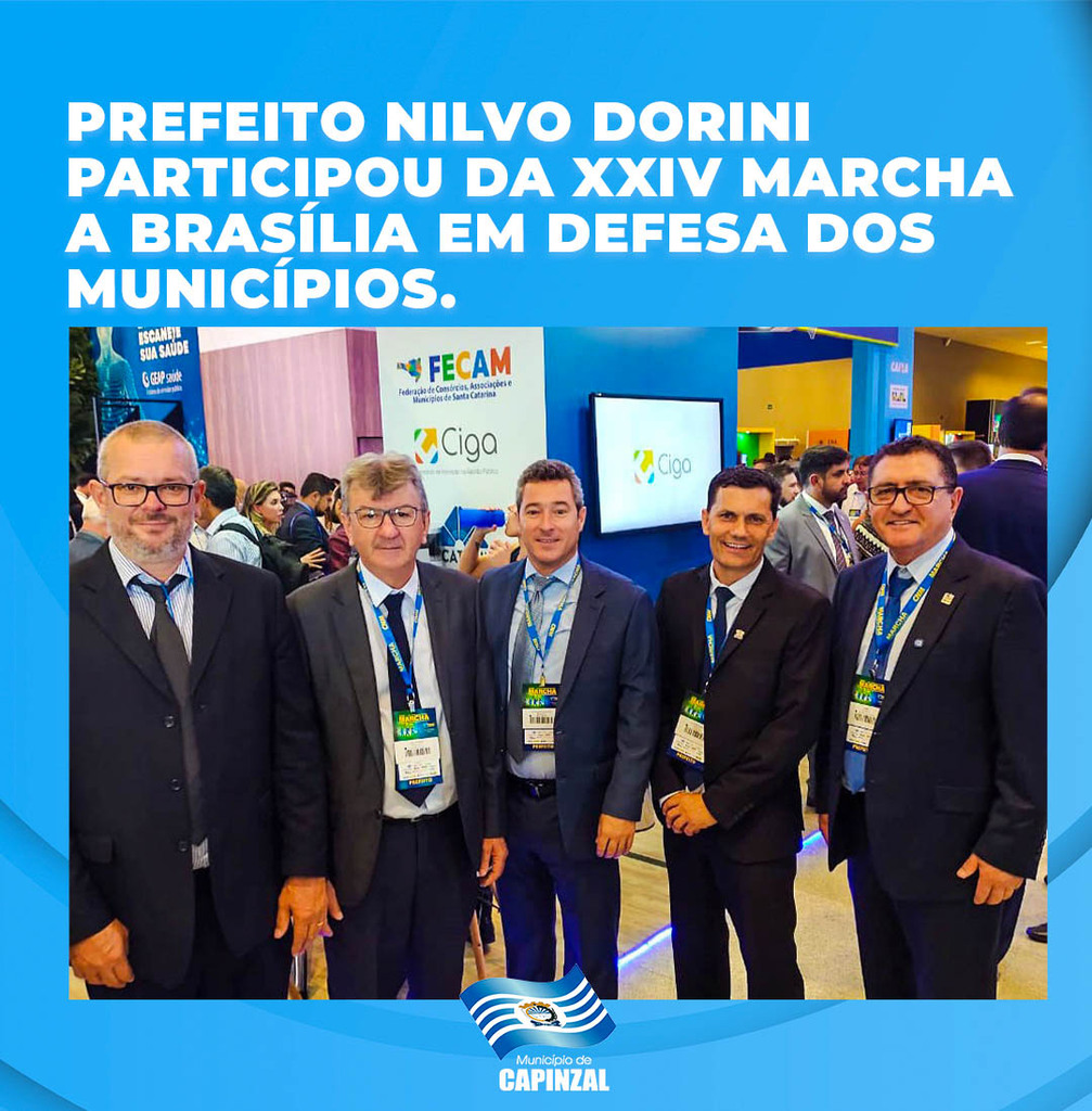 Prefeito Dorini participa da Marcha à Brasília em defesa dos Municípios 