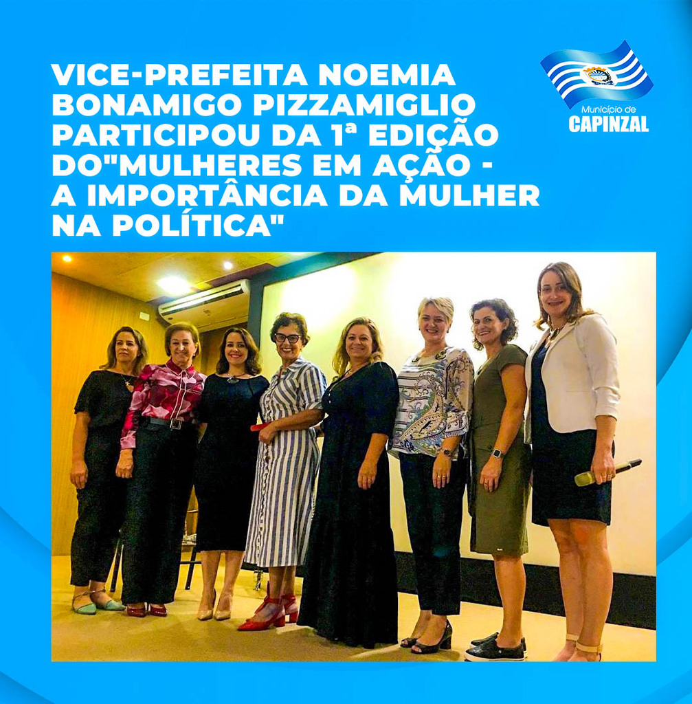 Vice-prefeita de Capinzal (Noemia), participa em Piratuba da 1ª edição do “Mulheres em Ação – a importância delas na política”