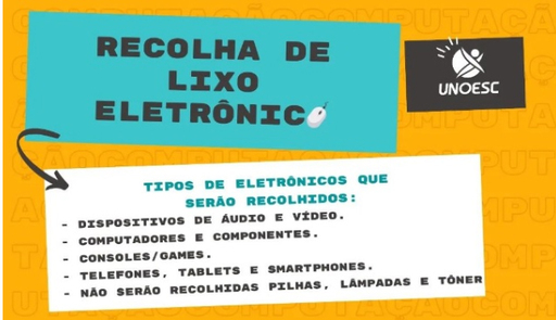 Folha do Oeste / Ciudades / Curso de Informática promueve campaña de recolección de desechos electrónicos