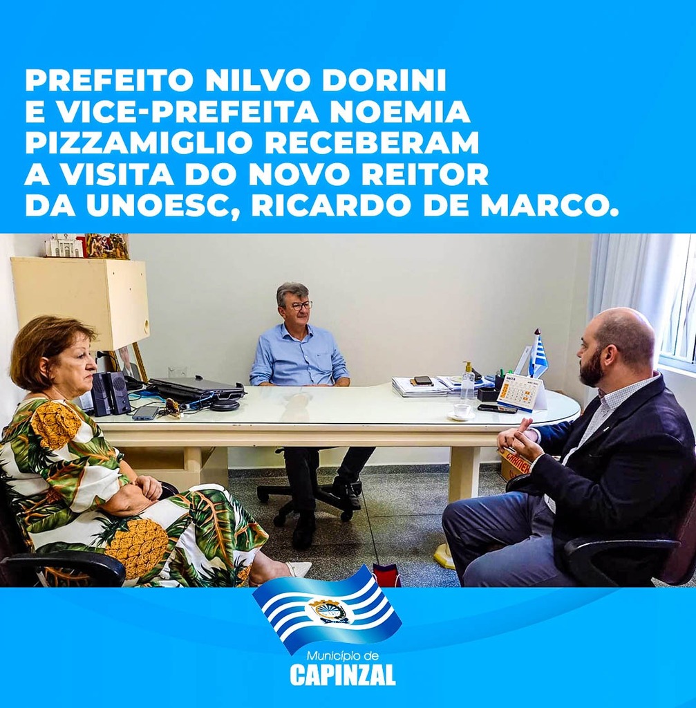 Prefeito e vice-prefeita de Capinzal recebem a visita do novo reitor da Unoesc