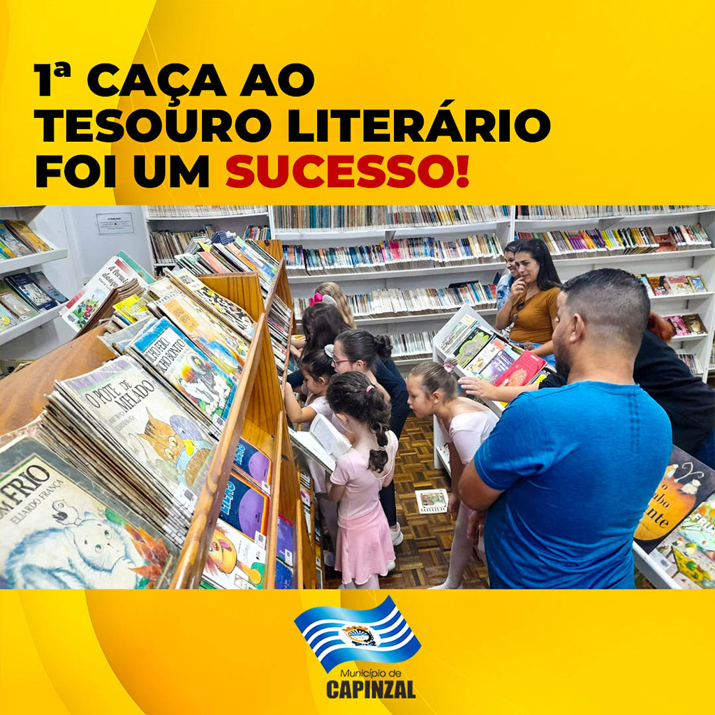 1ª Caça ao Tesouro Literário de Capinzal
Foi um sucesso