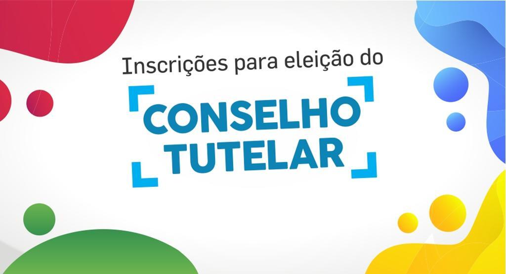 INSCRIÇÕES PARA ELEIÇÃO DO CONSELHO TUTELAR 
ENCERRAM DIA 05 DE MAIO EM SÃO JOÃO DO SUL