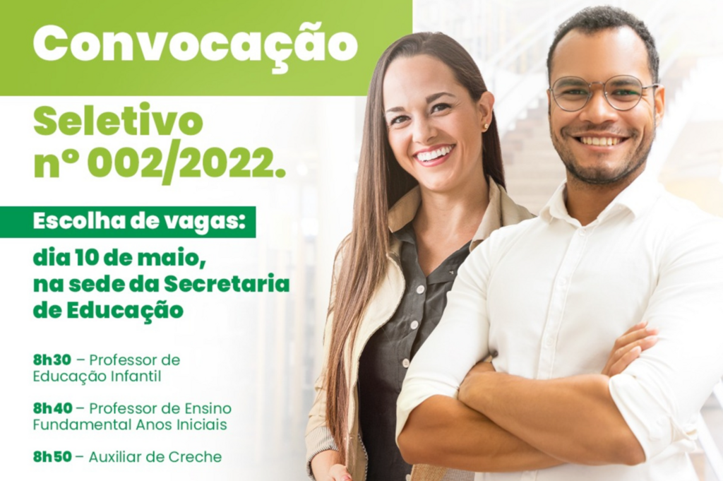 Educação convoca classificados no Seletivo 002/2022