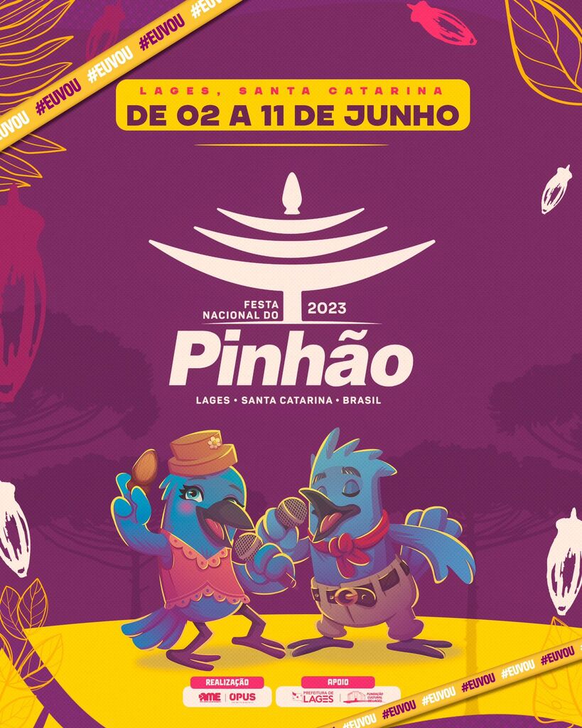 AME e OPUS divulgam na próxima terça-feira, dia 9, mais shows nacionais e atrações tradicionalistas da 33ª Festa Nacional do Pinhão