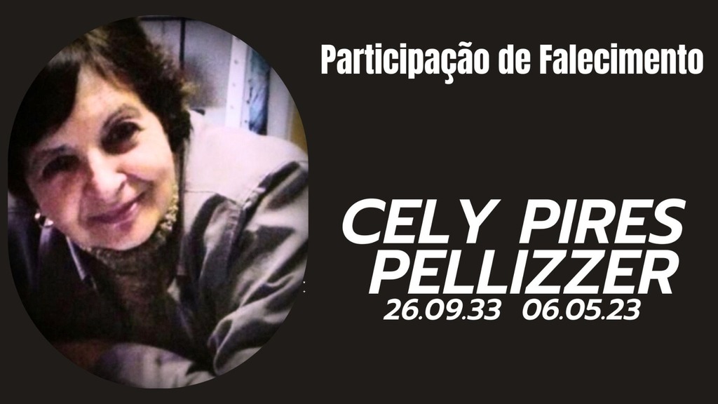 Nota de falecimento - Cely Pires Pellizzer