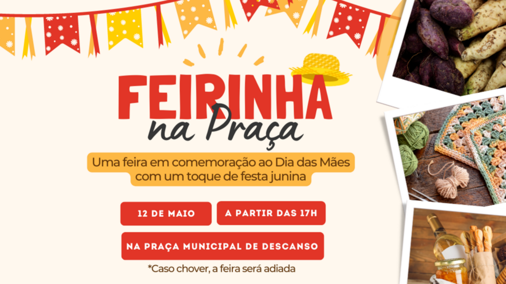 Feirinha na Praça celebra o Dia das Mães com um toque de festa junina