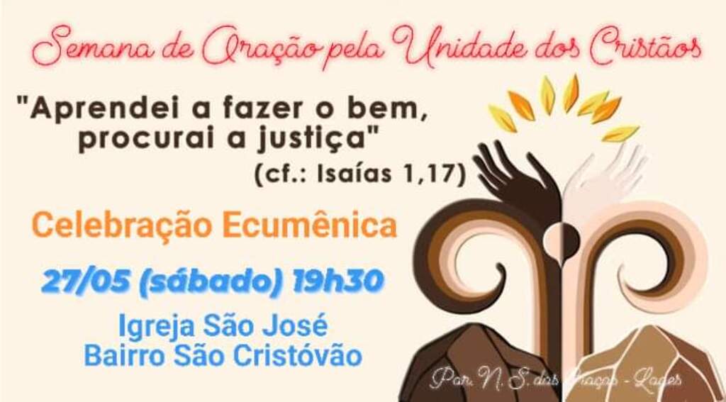 Hoje tem celebração Ecumênica pela Semana de Oração pela Unidade Cristã