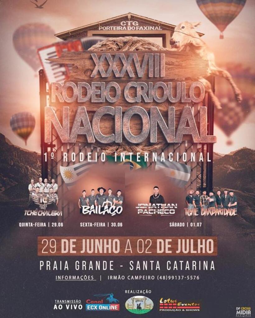 DIVULGADA A PROGRAMAÇÃO DO XXXVIII RODEIO CRIOULO NACIONAL DO CTG PORTEIRA DO FAXINAL DE PRAIA GRANDE