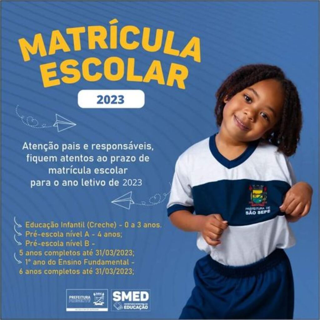 Estão abertas as matrículas para o ano letivo 2023 da rede municipal em São Sepé